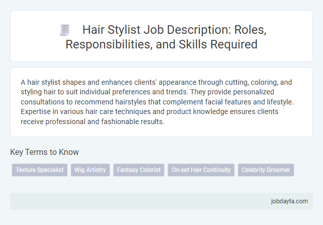Hair Stylist Job Description: Roles, Responsibilities, and Skills Required
