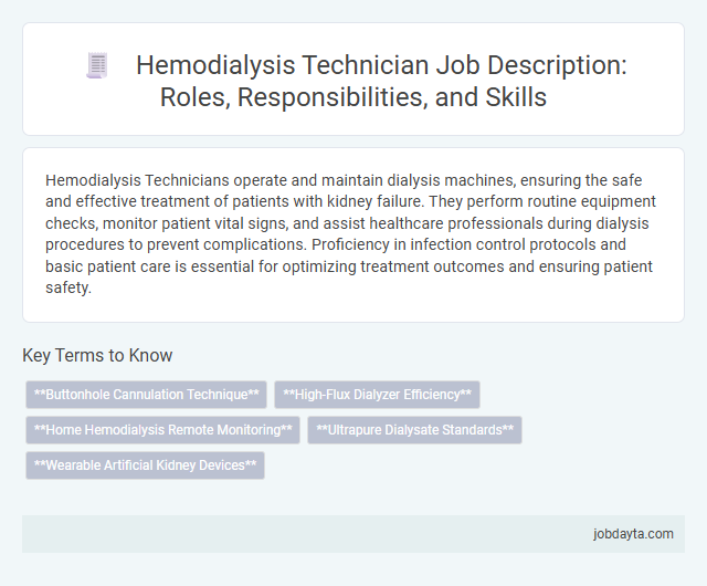 Hemodialysis Technician Job Description: Roles, Responsibilities, and Skills