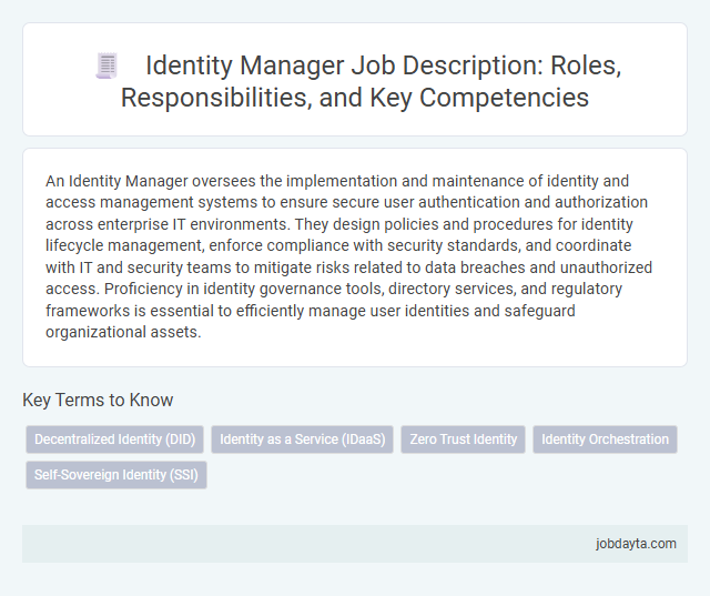 Identity Manager Job Description: Roles, Responsibilities, and Key Competencies