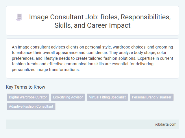Image Consultant Job: Roles, Responsibilities, Skills, and Career Impact