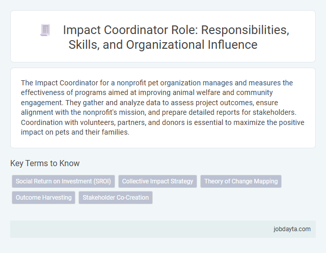 Impact Coordinator Role: Responsibilities, Skills, and Organizational Influence