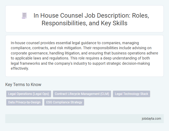 In House Counsel Job Description: Roles, Responsibilities, and Key Skills