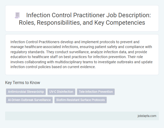 Infection Control Practitioner Job Description: Roles, Responsibilities, and Key Competencies
