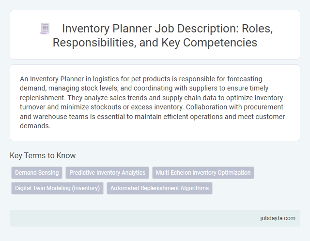 Inventory Planner Job Description: Roles, Responsibilities, and Key Competencies