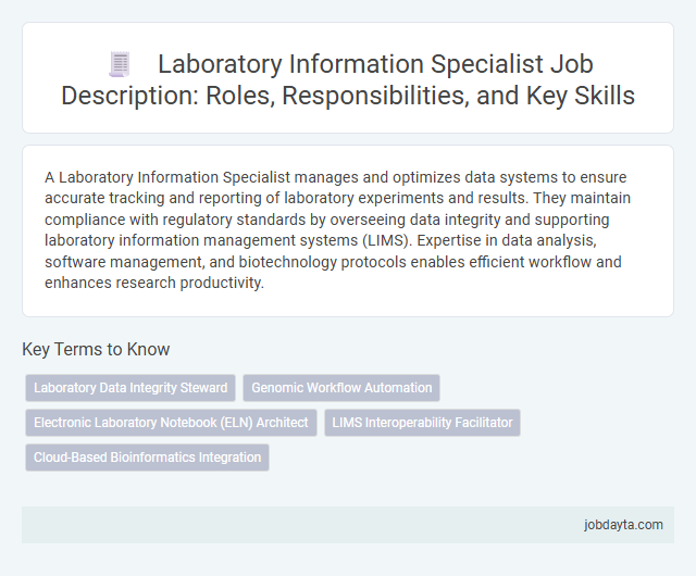 Laboratory Information Specialist Job Description: Roles, Responsibilities, and Key Skills