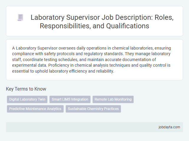 Laboratory Supervisor Job Description: Roles, Responsibilities, and Qualifications