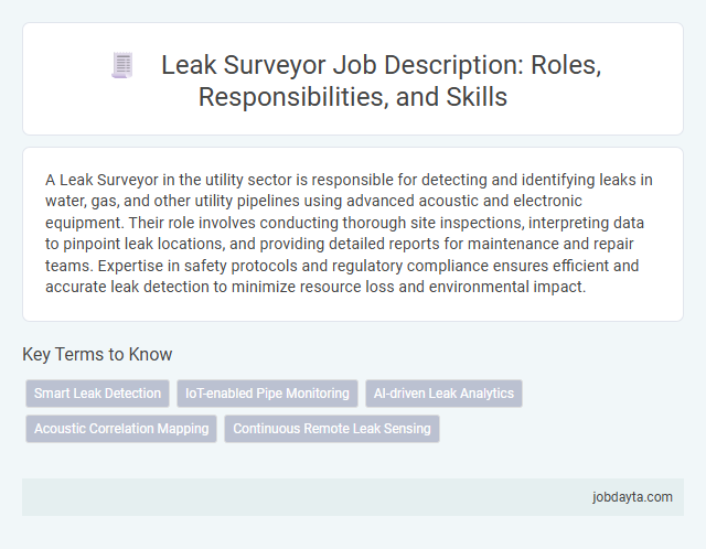 Leak Surveyor Job Description: Roles, Responsibilities, and Skills