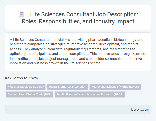 Life Sciences Consultant Job Description: Roles, Responsibilities, and Industry Impact