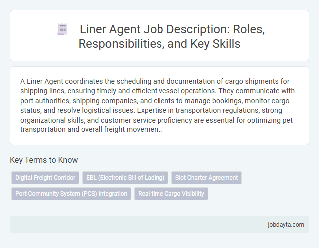 Liner Agent Job Description: Roles, Responsibilities, and Key Skills