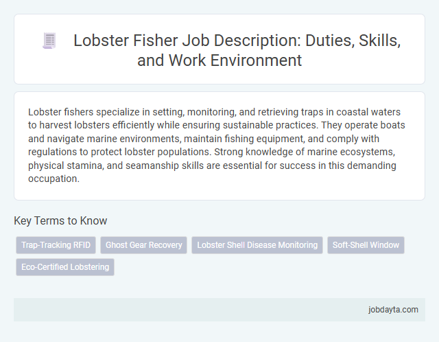 Lobster Fisher Job Description: Duties, Skills, and Work Environment