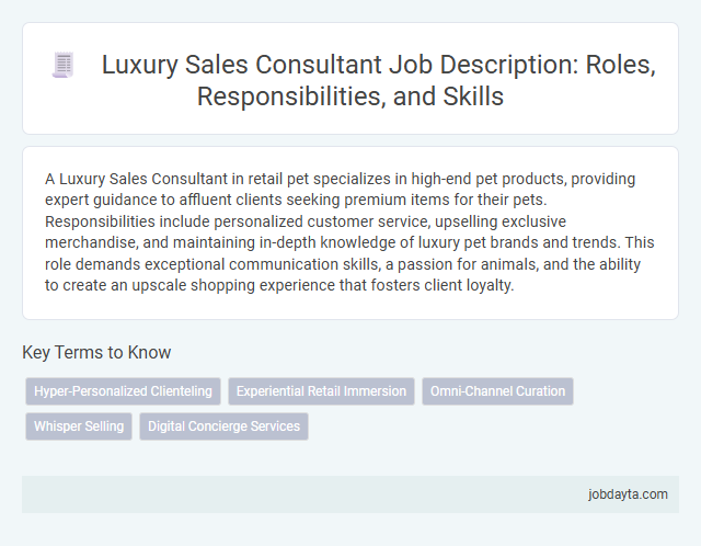 Luxury Sales Consultant Job Description: Roles, Responsibilities, and Skills
