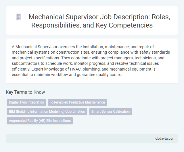 Mechanical Supervisor Job Description: Roles, Responsibilities, and Key Competencies