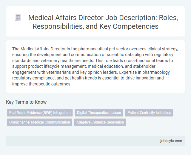 Medical Affairs Director Job Description: Roles, Responsibilities, and Key Competencies