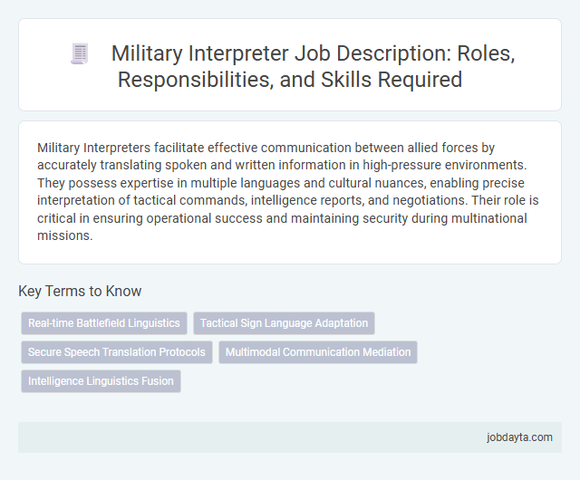 Military Interpreter Job Description: Roles, Responsibilities, and Skills Required