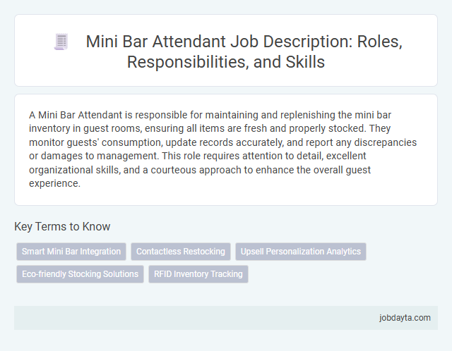 Mini Bar Attendant Job Description: Roles, Responsibilities, and Skills