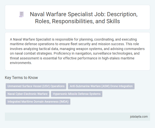 Naval Warfare Specialist Job: Description, Roles, Responsibilities, and Skills