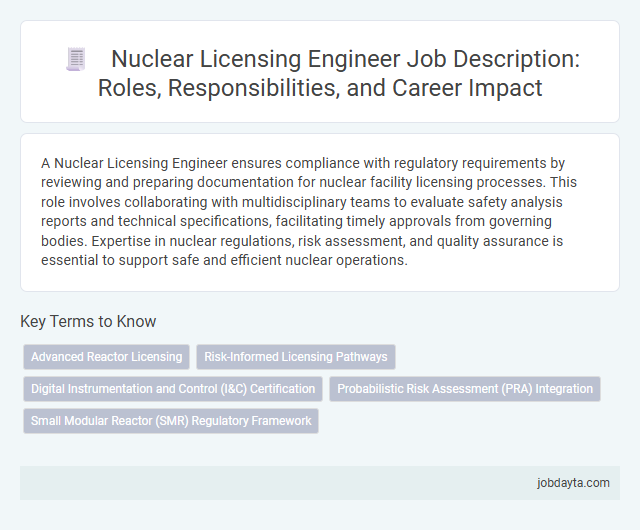 Nuclear Licensing Engineer Job Description: Roles, Responsibilities, and Career Impact
