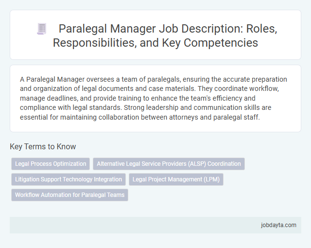 Paralegal Manager Job Description: Roles, Responsibilities, and Key Competencies
