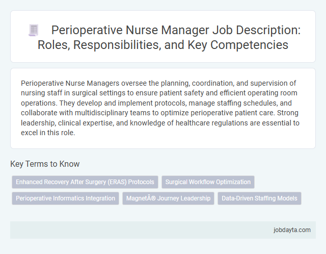 Perioperative Nurse Manager Job Description: Roles, Responsibilities, and Key Competencies