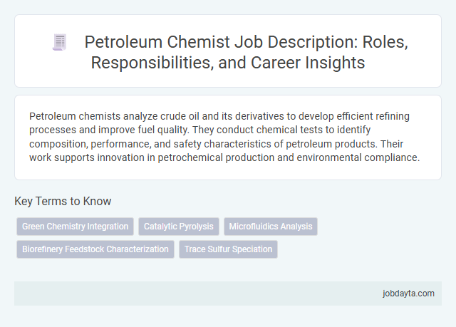 Petroleum Chemist Job Description: Roles, Responsibilities, and Career Insights