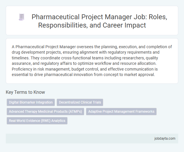 Pharmaceutical Project Manager Job: Roles, Responsibilities, and Career Impact
