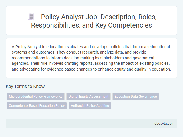 Policy Analyst Job: Description, Roles, Responsibilities, and Key Competencies
