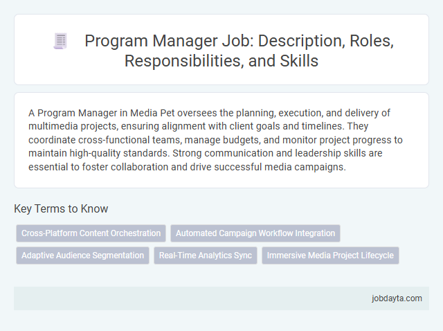 Program Manager Job: Description, Roles, Responsibilities, and Skills