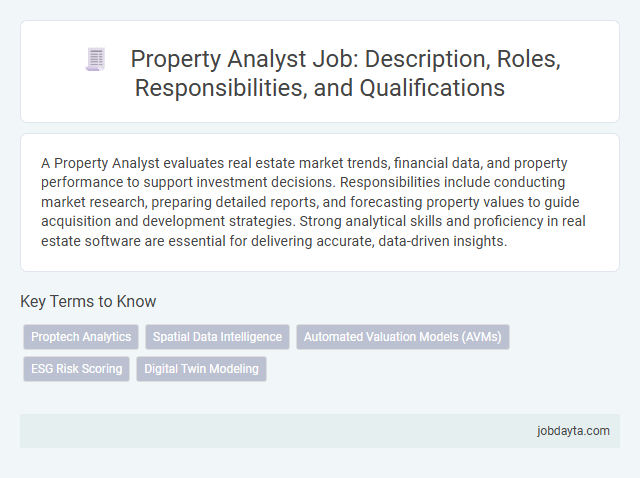 Property Analyst Job: Description, Roles, Responsibilities, and Qualifications