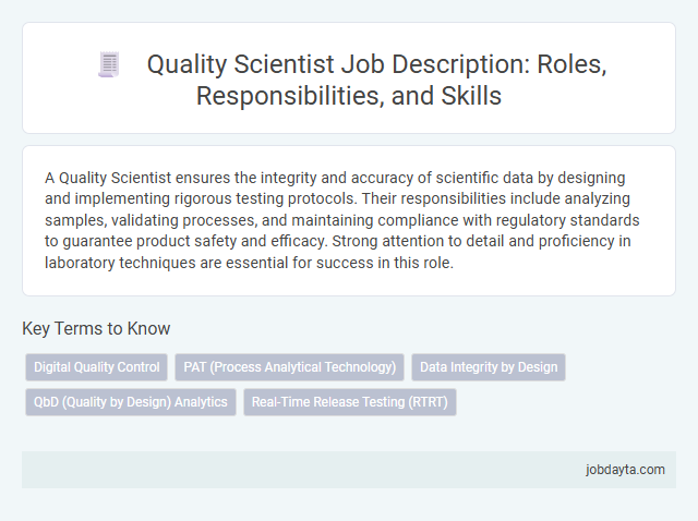 Quality Scientist Job Description: Roles, Responsibilities, and Skills