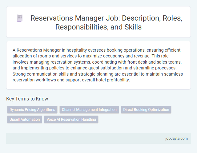 Reservations Manager Job: Description, Roles, Responsibilities, and Skills