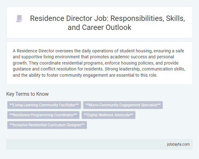 Residence Director Job: Responsibilities, Skills, and Career Outlook