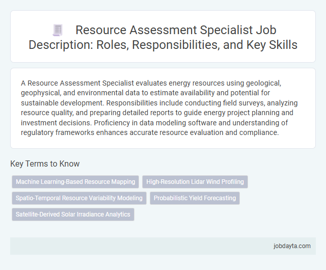 Resource Assessment Specialist Job Description: Roles, Responsibilities, and Key Skills