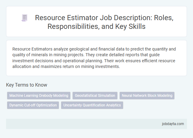 Resource Estimator Job Description: Roles, Responsibilities, and Key Skills