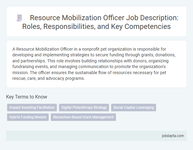 Resource Mobilization Officer Job Description: Roles, Responsibilities, and Key Competencies