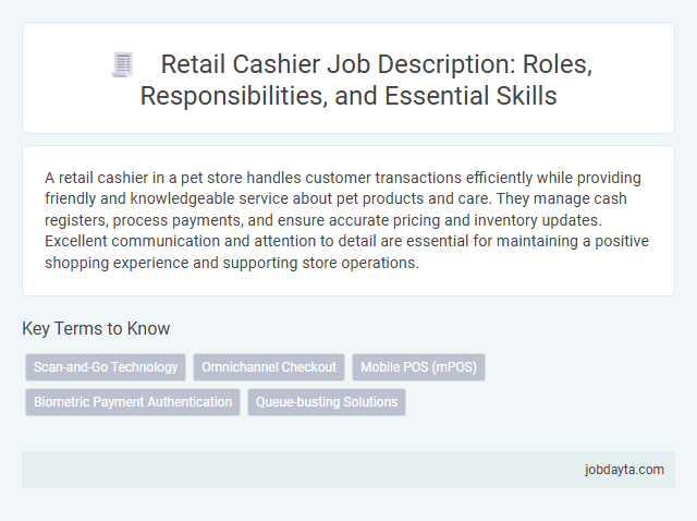 Retail Cashier Job Description: Roles, Responsibilities, and Essential Skills