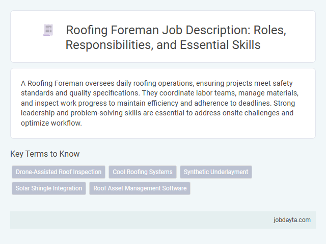 Roofing Foreman Job Description: Roles, Responsibilities, and Essential Skills