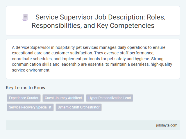 Service Supervisor Job Description: Roles, Responsibilities, and Key Competencies