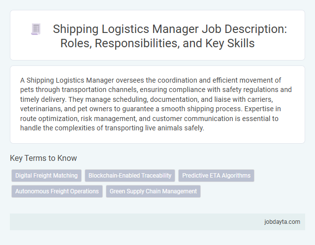 Shipping Logistics Manager Job Description: Roles, Responsibilities, and Key Skills