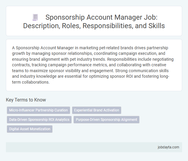 Sponsorship Account Manager Job: Description, Roles, Responsibilities, and Skills