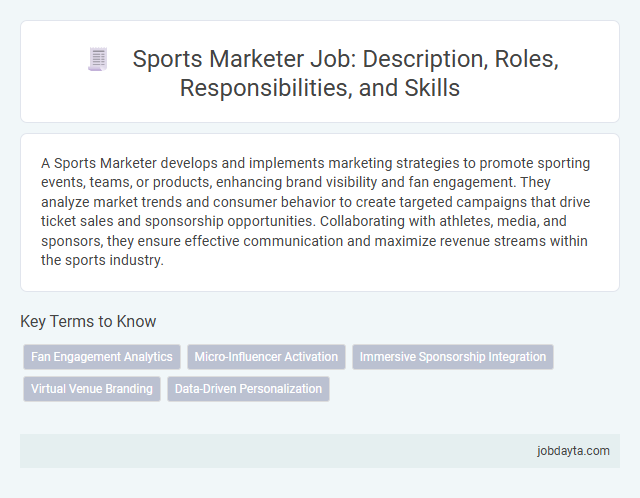 Sports Marketer Job: Description, Roles, Responsibilities, and Skills