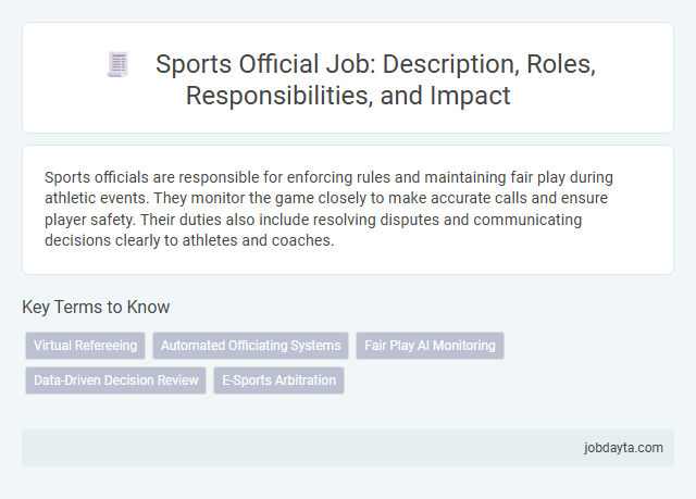 Sports Official Job: Description, Roles, Responsibilities, and Impact