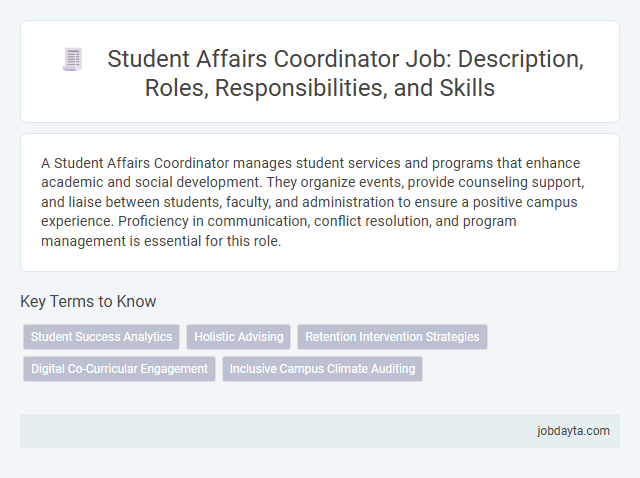 Student Affairs Coordinator Job: Description, Roles, Responsibilities, and Skills
