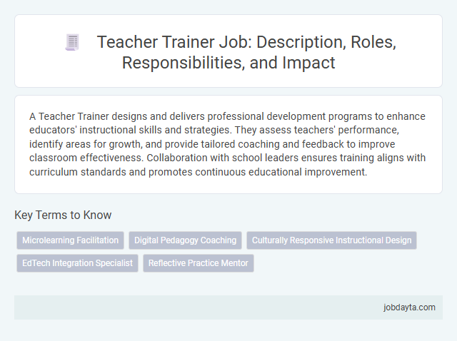 Teacher Trainer Job: Description, Roles, Responsibilities, and Impact