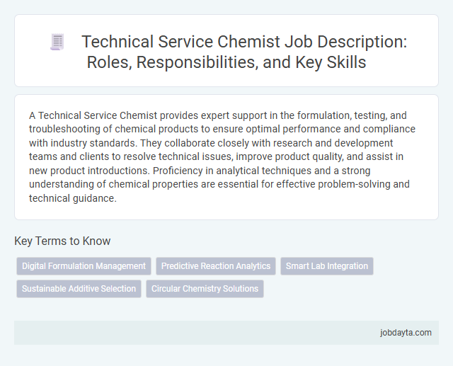 Technical Service Chemist Job Description: Roles, Responsibilities, and Key Skills