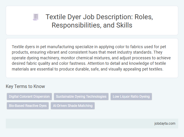 Textile Dyer Job Description: Roles, Responsibilities, and Skills