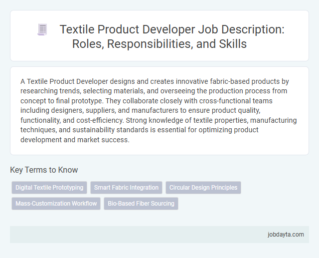 Textile Product Developer Job Description: Roles, Responsibilities, and Skills