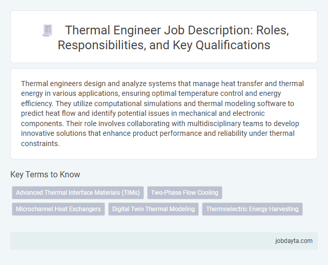 Thermal Engineer Job Description: Roles, Responsibilities, and Key Qualifications