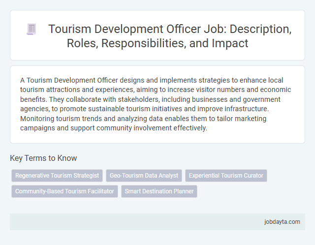 Tourism Development Officer Job: Description, Roles, Responsibilities, and Impact