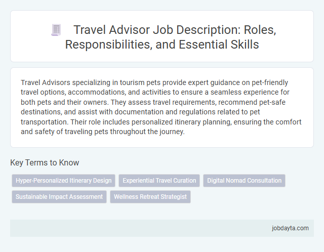 Travel Advisor Job Description: Roles, Responsibilities, and Essential Skills