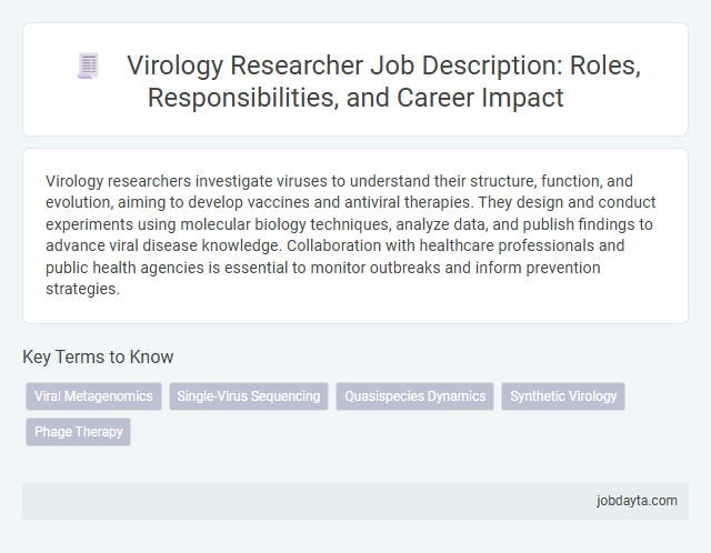 Virology Researcher Job Description: Roles, Responsibilities, and Career Impact